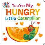 Alternative view 1 of You're My Hungry Little Caterpillar