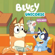 Title: Bluey: Unicorse, Author: Penguin Young Readers