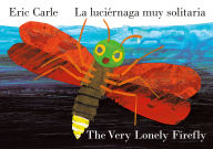 Title: La luciérnaga muy solitaria, Author: Eric Carle