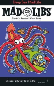 Title: Deep Sea Mad Libs: World's Greatest Word Game, Author: Mickie Matheis