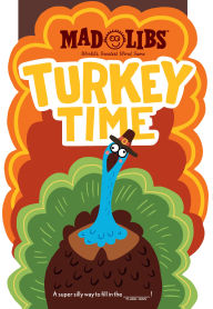 Online book download free pdf Turkey Time Mad Libs: World's Greatest Word Game