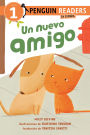 Un nuevo amigo (A New Friend Spanish Edition)