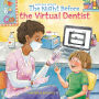 The Night Before the Virtual Dentist