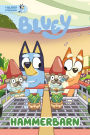 Hammerbarn: A Bluey Storybook