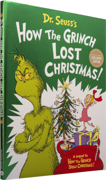 Dr. Seuss's How the Grinch Lost Christmas! (B&N Exclusive Edition)