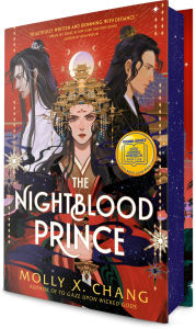 Title: The Nightblood Prince: A Good Morning America YA Book Club Pick, Author: Molly X. Chang