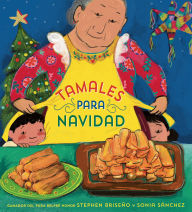 Title: Tamales para Navidad (Tamales for Christmas Spanish Edition), Author: Stephen Briseño