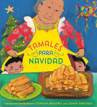 Title: Tamales para Navidad (Tamales for Christmas Spanish Edition), Author: Stephen Briseño