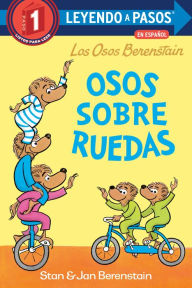 Title: Osos sobre ruedas (Bears on Wheels Spanish Edition)(Berenstain Bears), Author: Stan Berenstain