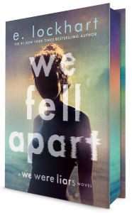 Title: We Fell Apart: A We Were Liars Novel, Author: E. Lockhart