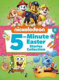 Free downloads ebooks for computer Nickelodeon 5-Minute Easter Stories Collection (Nickelodeon)