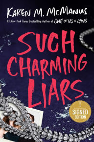 Title: Such Charming Liars (Signed Book), Author: Karen M. McManus