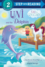 Title: Uni and the Dolphin, Author: Amy Krouse Rosenthal