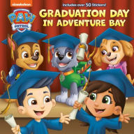 Ebook download forum Graduation Day in Adventure Bay (PAW Patrol) by Matt Huntley, Nate Lovett ePub iBook 9780593902264