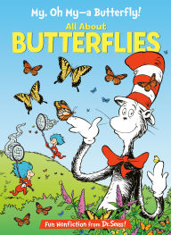 Title: My, Oh My, A Butterfly! All About Butterflies, Author: Tish Rabe