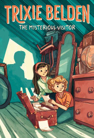 Title: The Mysterious Visitor: Trixie Belden, Author: Julie Campbell