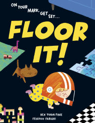 Title: Floor It!, Author: Bex Tobin Fine