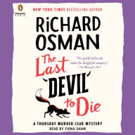 Title: The Last Devil to Die (Thursday Murder Club Series #4), Author: Richard Osman