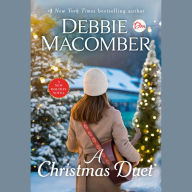 Title: A Christmas Duet: A Novel, Author: Debbie Macomber