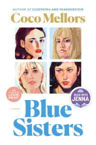 Title: Blue Sisters (A Read with Jenna Pick), Author: Coco Mellors