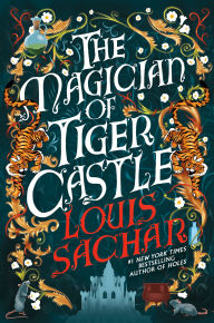 Title: The Magician of Tiger Castle, Author: Louis Sachar