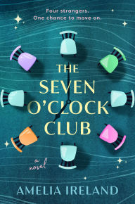 Download epub books for nook The Seven O'Clock Club DJVU RTF CHM by Amelia Ireland 9780593952634