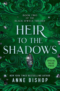 Title: Heir to the Shadows, Author: Anne Bishop