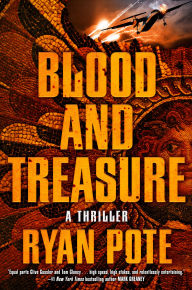 Title: Blood and Treasure, Author: Ryan Pote