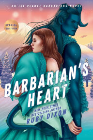 Title: Barbarian's Heart, Author: Ruby Dixon