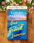Alternative view 8 of One Golden Summer (B&N Exclusive Edition)