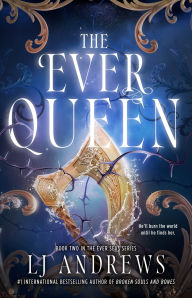 Title: The Ever Queen, Author: LJ Andrews