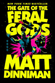 Book free download pdf The Gate of the Feral Gods 9780593955970 in English by Matt Dinniman