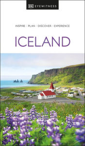 Title: DK Eyewitness Iceland, Author: DK Eyewitness