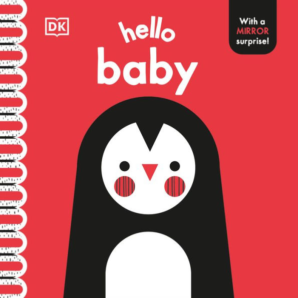 Hello Baby: With a Mirror Surprise!