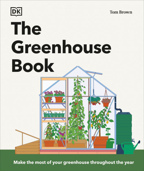 the Greenhouse Book: Make Most of Your Throughout Year