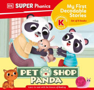 Title: DK Super Phonics My First Decodable Stories Pet Shop Panda, Author: DK