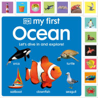 Title: My First Ocean: Let's Dive In and Explore!, Author: DK