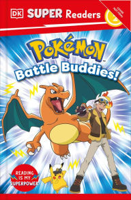 Title: DK Super Readers Level 2 Pokémon Battle Buddies!, Author: DK