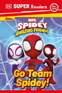 DK Super Readers Pre-Level Marvel Spidey and His Amazing Friends Go Team Spidey!