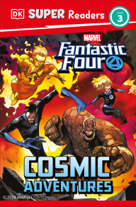 Title: DK Super Readers Level 3 Marvel Fantastic Four Cosmic Adventures, Author: DK