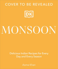 Title: Flavor: Discover the Elements Behind Delicious Indian Cooking, Author: Asma Khan