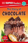 Alternative view 1 of DK Super Readers Level 3 The Story of Chocolate