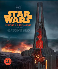 Title: Star Wars Mundos y escenarios (Star Wars Complete Locations New Edition): (Nueva edicion), Author: DK