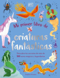 Title: Mi primer libro de criaturas fantásticas (Bedtime Book of Magical Creatures), Author: Stephen Krensky