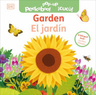 Title: Bilingual Pop-Up Peekaboo! Garden / El jardín, Author: DK