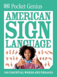 Title: Pocket Genius American Sign Language, Author: DK