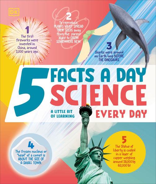 5 Facts A Day Science: Little Bit of Learning Every