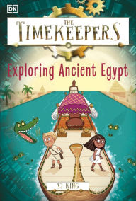 Title: The Timekeepers: Exploring Ancient Egypt, Author: SJ King