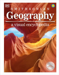 Title: Geography: A Visual Encyclopedia, Author: DK