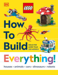 Free new ebooks download LEGO How to Build Everything!